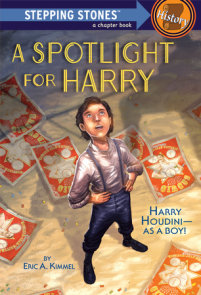 A Spotlight for Harry
