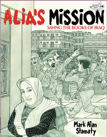 Alia's Mission by Mark Alan Stamaty