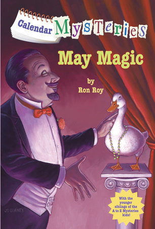 Calendar Mysteries #5: May Magic by Ron Roy