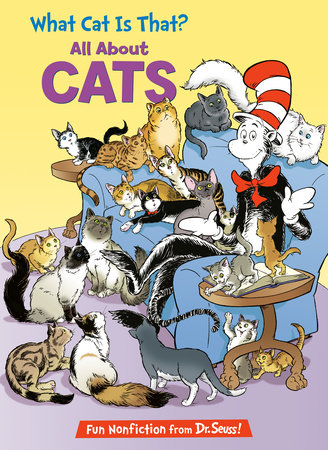 What Cat Is That? All About Cats by Tish Rabe