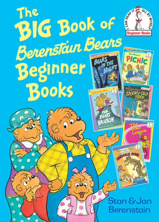 The Big Book of Berenstain Bears Beginner Books by Stan Berenstain and Jan Berenstain