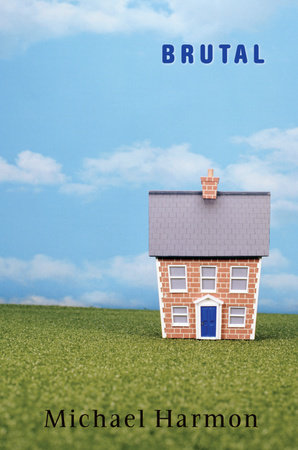 Brutal by Michael Harmon