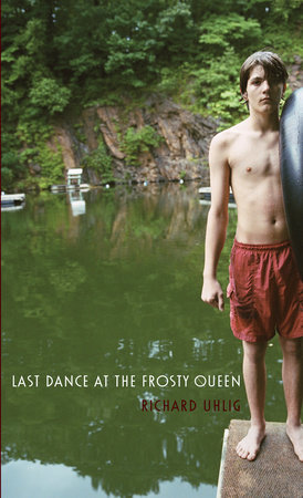 Last Dance at the Frosty Queen by Richard Uhlig