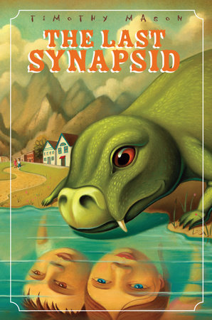 The Last Synapsid by Timothy Mason