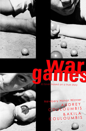 War Games by Audrey Couloumbis and Akila Couloumbis