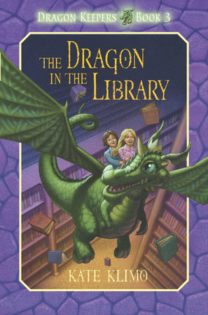 Dragon Keepers #3: The Dragon in the Library by Kate Klimo