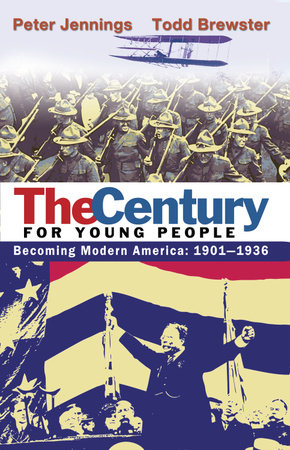 The Century for Young People by Peter Jennings and Todd Brewster