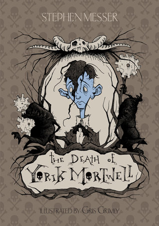 The Death of Yorik Mortwell by Stephen Messer