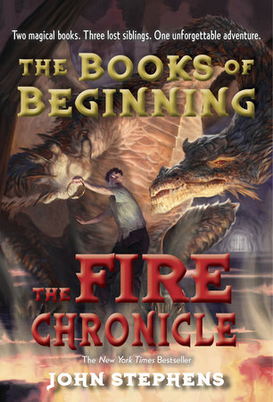 The Fire Chronicle by John Stephens