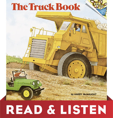 The Truck Book: Read & Listen Edition by Harry McNaught