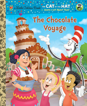 The Chocolate Voyage (Dr. Seuss/Cat in the Hat) by Tish Rabe