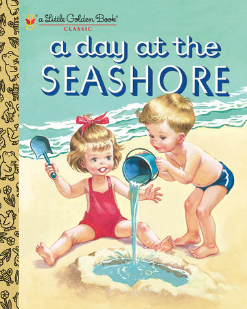 A Day at the Seashore by Kathryn Jackson and Byron Jackson