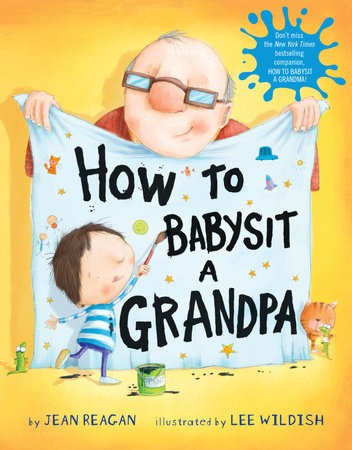 How to Babysit a Grandpa by Jean Reagan