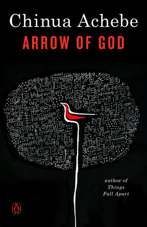 Arrow of God by Chinua Achebe