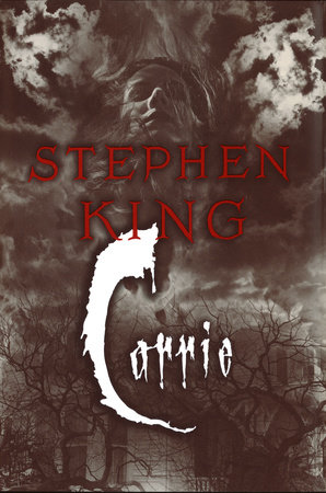 Carrie by Stephen King