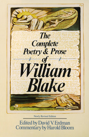 The Complete Poetry & Prose of William Blake by William Blake