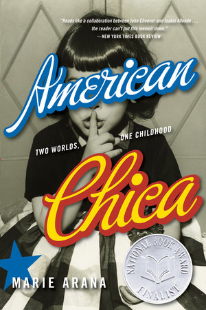 American Chica by Marie Arana