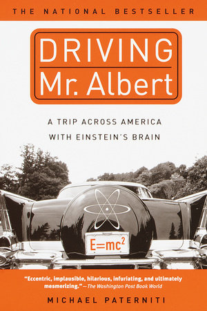 Driving Mr. Albert by Michael Paterniti