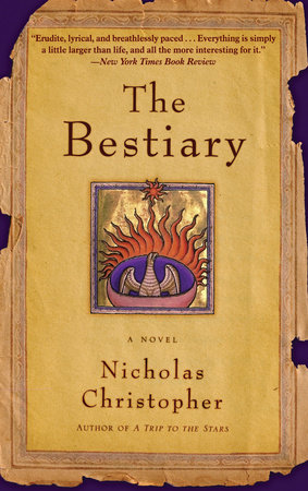 The Bestiary by Nicholas Christopher