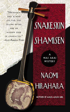 Snakeskin Shamisen by Naomi Hirahara