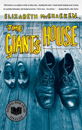 The Giant's House by Elizabeth McCracken