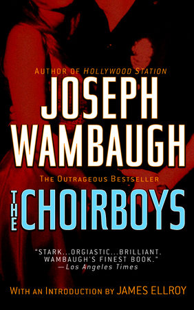 The Choirboys by Joseph Wambaugh