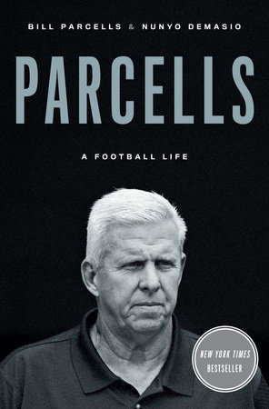 Parcells by Bill Parcells and Nunyo Demasio