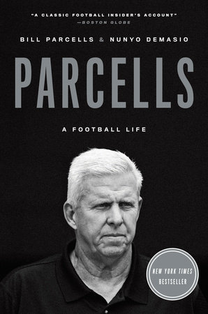 Parcells by Bill Parcells and Nunyo Demasio
