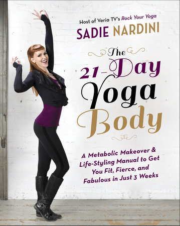 The 21-Day Yoga Body by Sadie Nardini