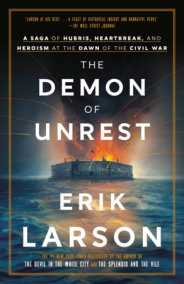 The Demon of Unrest by Erik Larson