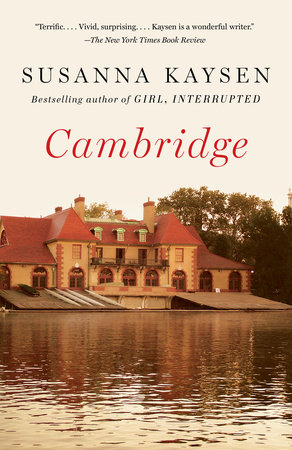Cambridge by Susanna Kaysen