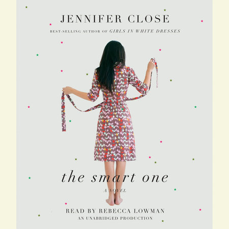 The Smart One by Jennifer Close