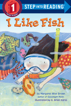I Like Fish by Margaret Wise Brown