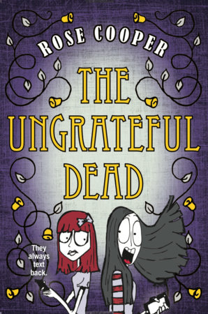 The Ungrateful Dead by Rose Cooper