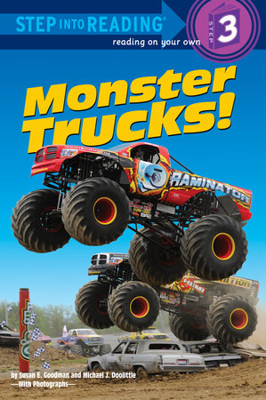 Monster Trucks! by Susan E. Goodman