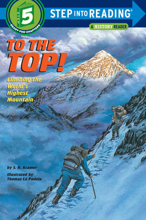 To the Top! by S. A. Kramer