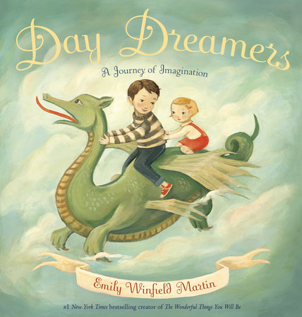 Day Dreamers by Emily Winfield Martin