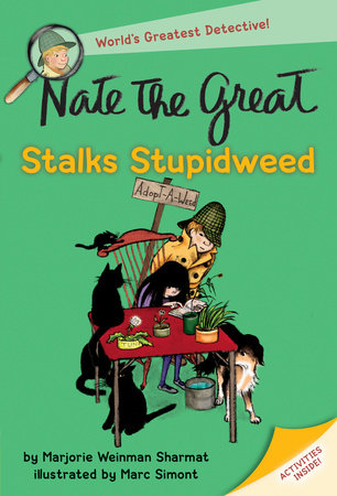 Nate the Great Stalks Stupidweed by Marjorie Weinman Sharmat