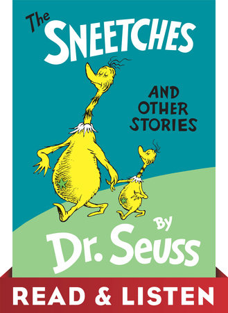The Sneetches and Other Stories by Dr. Seuss