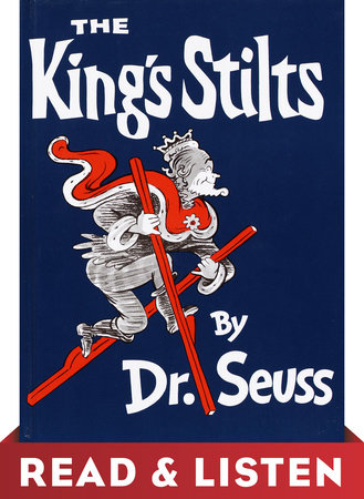 The King's Stilts by Dr. Seuss