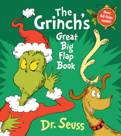 The Grinch's Great Big Flap Book by Dr. Seuss