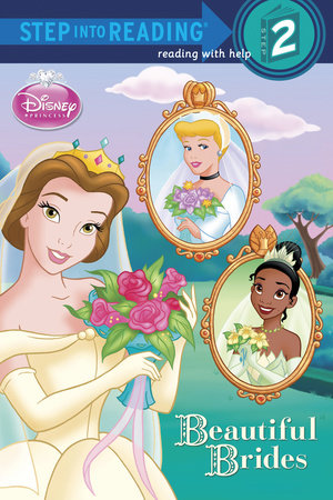 Beautiful Brides (Disney Princess) by Melissa Lagonegro