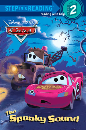 The Spooky Sound (Disney/Pixar Cars) by Melissa Lagonegro