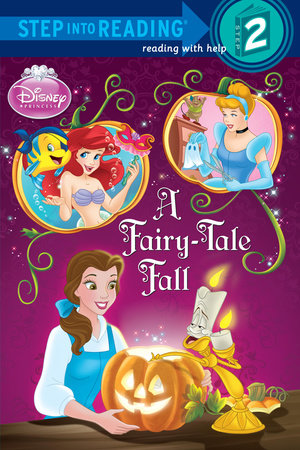 A Fairy-Tale Fall (Disney Princess) by Apple Jordan