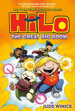Hilo Book 3: The Great Big Boom by Judd Winick