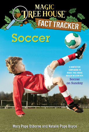 Soccer by Mary Pope Osborne and Natalie Pope Boyce