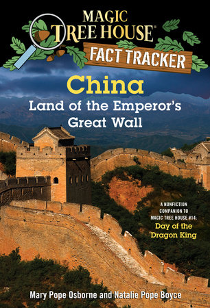 China: Land of the Emperor's Great Wall by Mary Pope Osborne and Natalie Pope Boyce