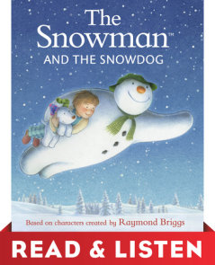 The Snowman and the Snowdog: Read & Listen Edition
