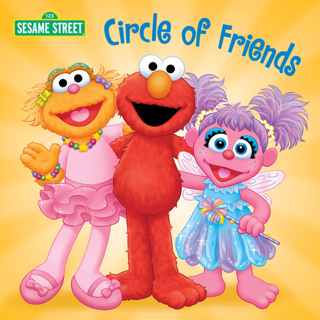 Circle of Friends (Sesame Street) by Naomi Kleinberg