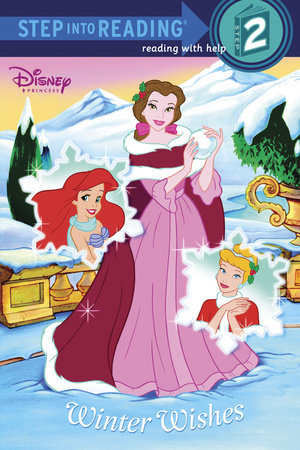 Winter Wishes (Disney Princess) by Apple Jordan